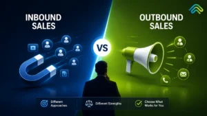 Inbound vs Outbound Sales